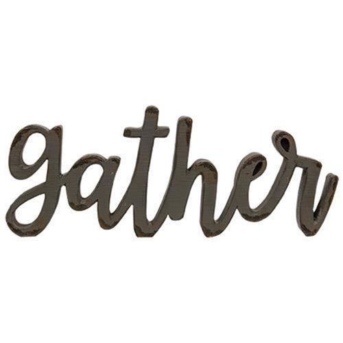 Gather Shelf sitter Sign Resin 7.5"