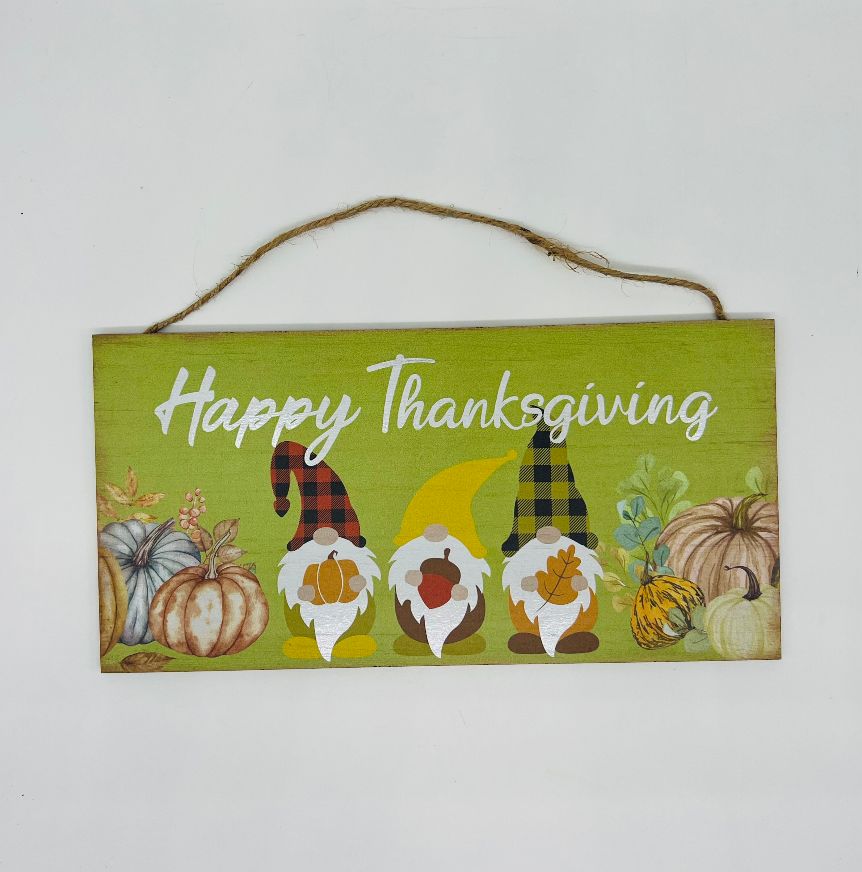 Happy Thanksgiving Gnome Sign