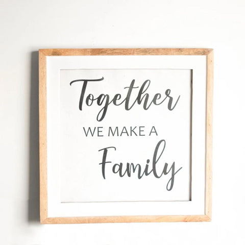 Together Family Sign 16"