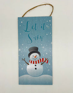 Let It Snow 12" x 6" Snowman Sign