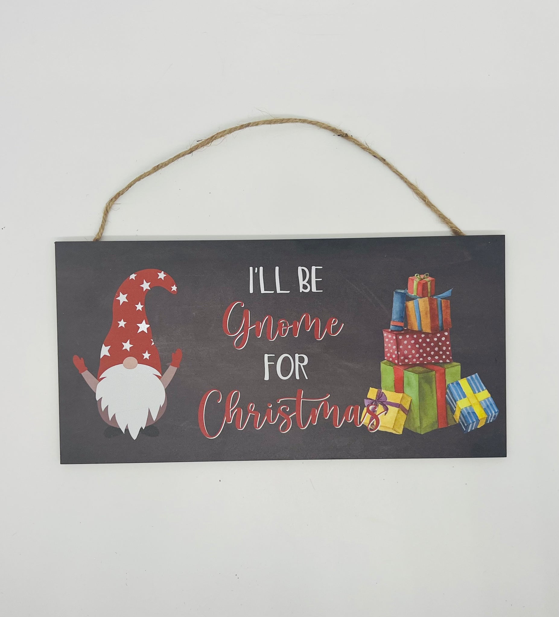 Hanging Gnome Sign 12" x 6"