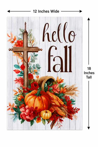 Hello Fall Garden Flag | Christian Fall Flag | Pumpkin & Cross Autumn Yard Flag