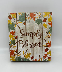 Simply Blessed Fall Block Sign 8"