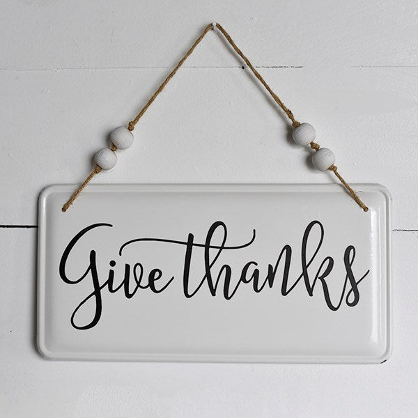Give Thanks Tin Sign w/beaded hanger 12"