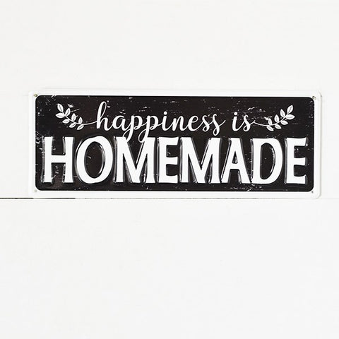 Happiness Is Homemade Tin Sign 16" x 6"