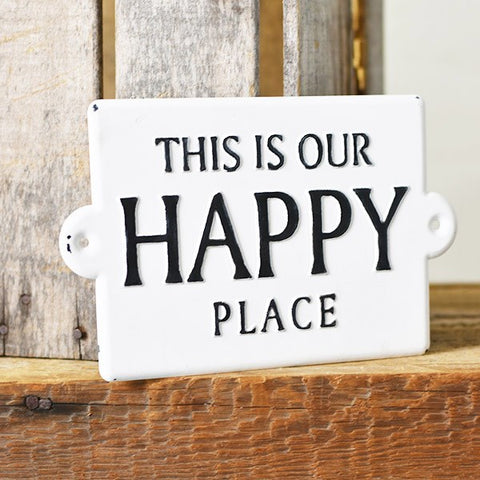 Our Happy Place Tin Sign