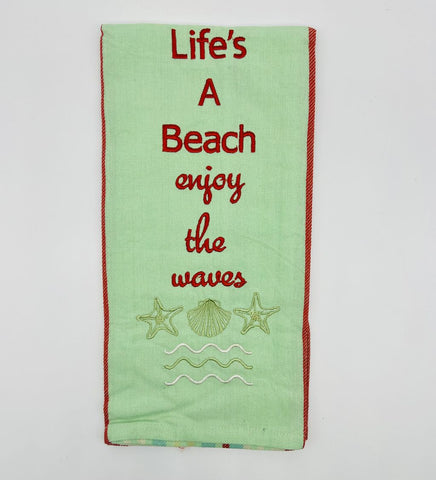 Life's a Beach Dish Towel 28"