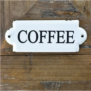 Coffee Tin Sign 6"