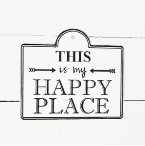 This is my happy place tin sign